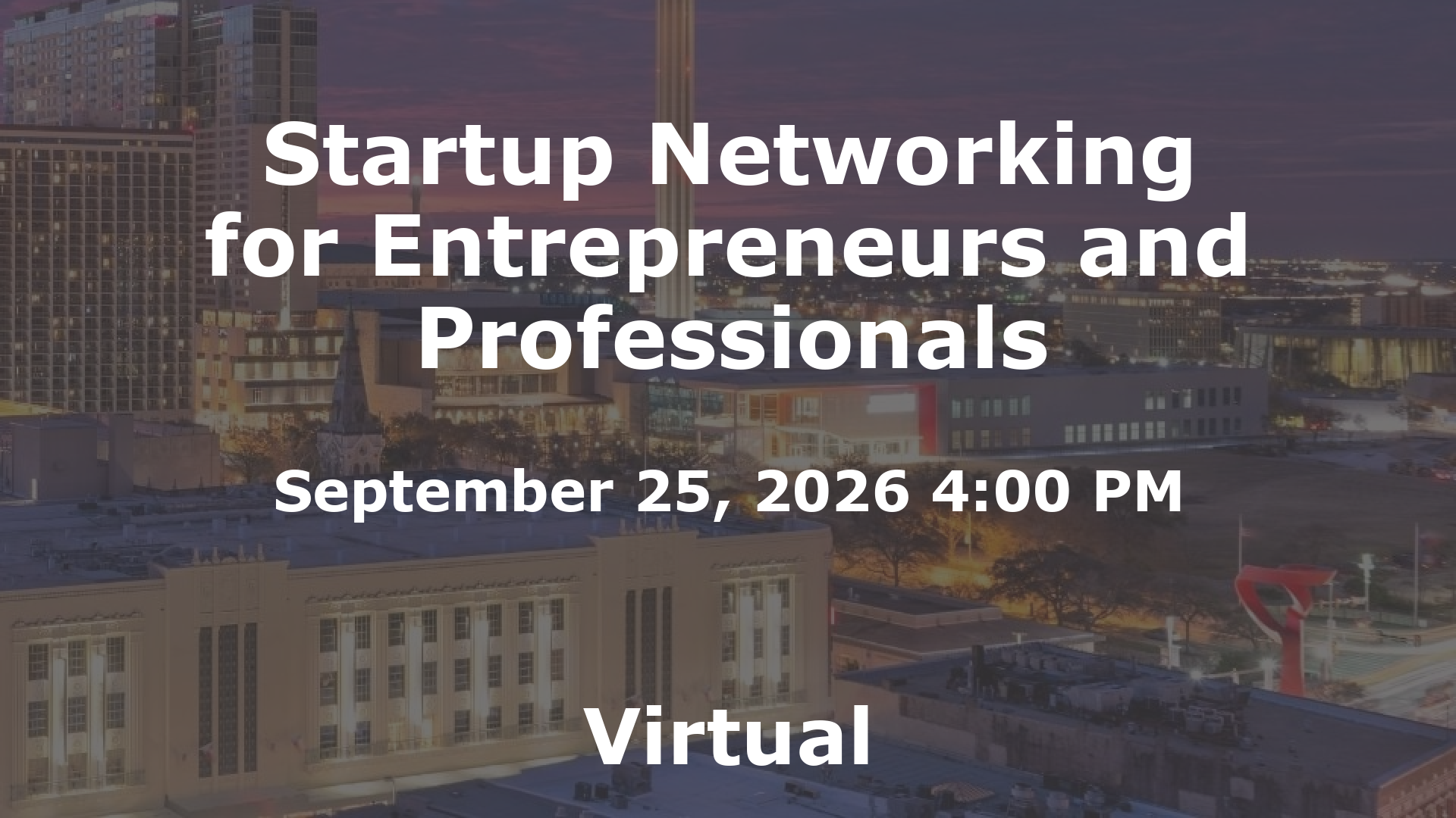 Startup Networking for Entrepreneurs and Professionals event image